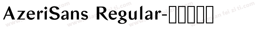 AzeriSans Regular字体转换